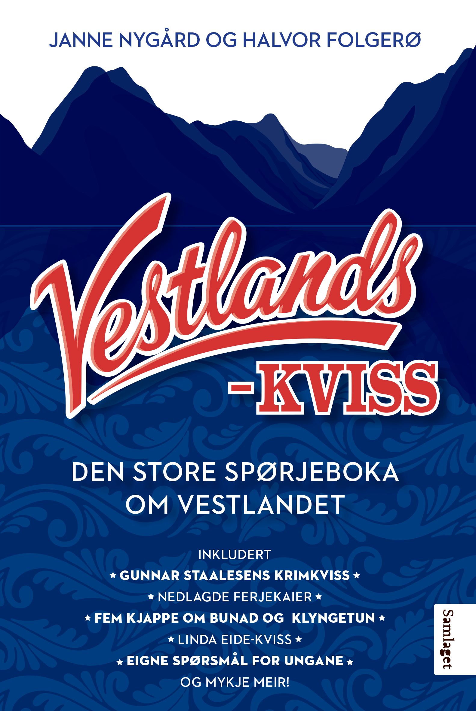 Vestlandskviss - den store spørjeboka om Vestlandet