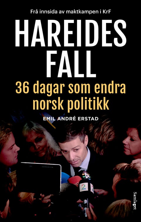 Hareides fall - trettiseks dagar som endra norsk politikk