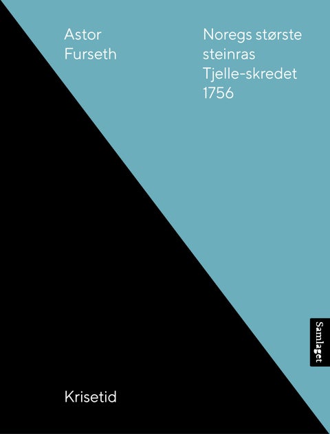 Noregs største steinras - Tjelle-skredet 1756