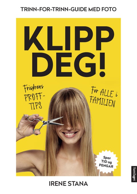 Klipp deg! - trinn-for-trinn-guide med foto