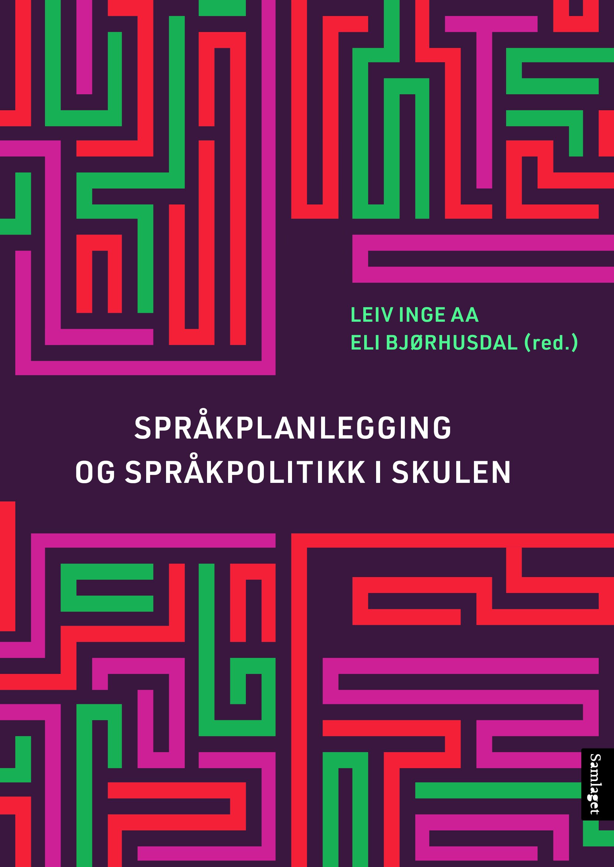 Språkplanlegging og språkpolitikk i skulen