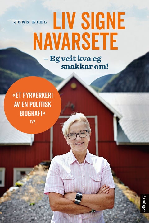 Liv Signe Navarsete - eg veit kva eg snakkar om!