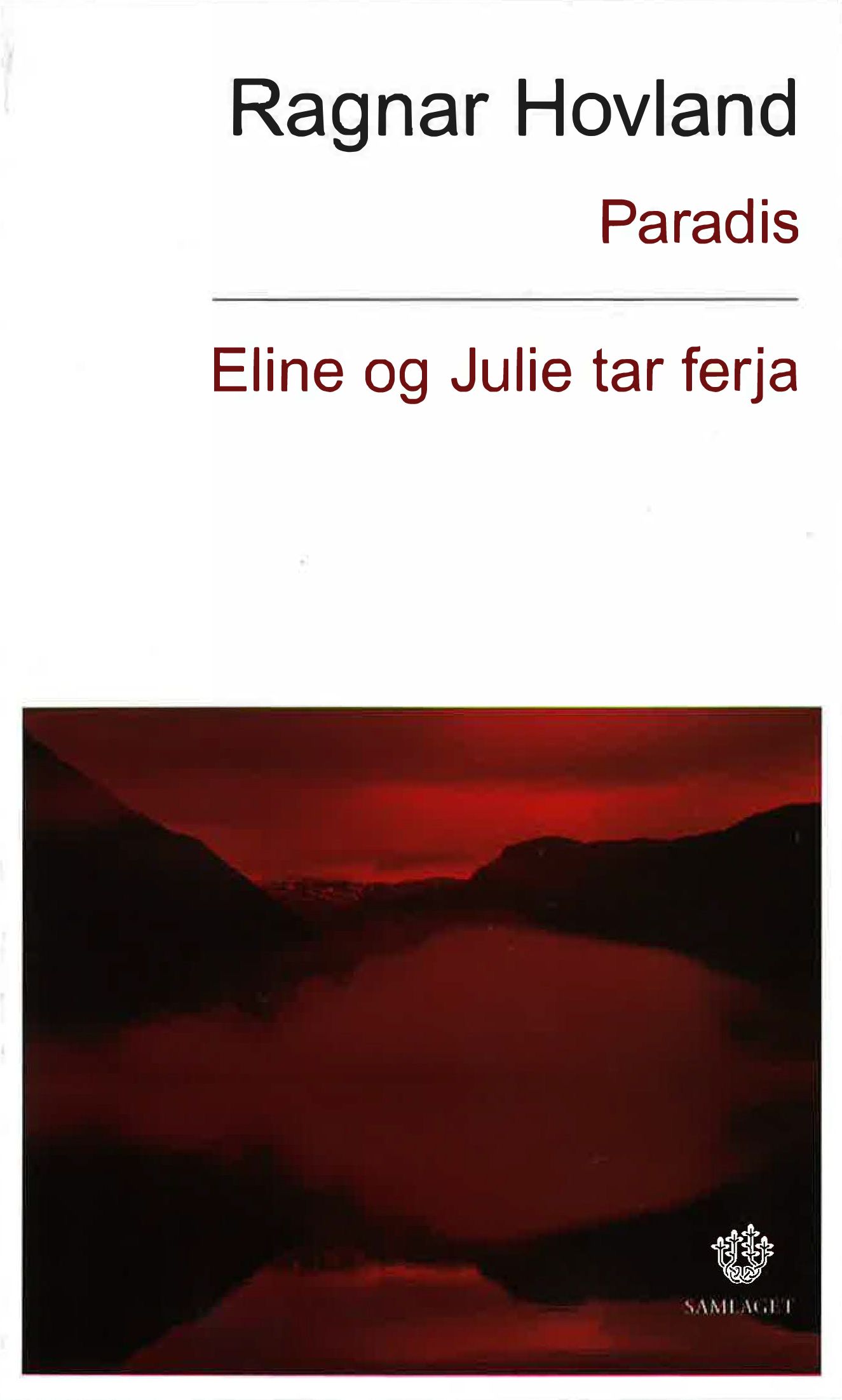 Eline og Julie tar ferja