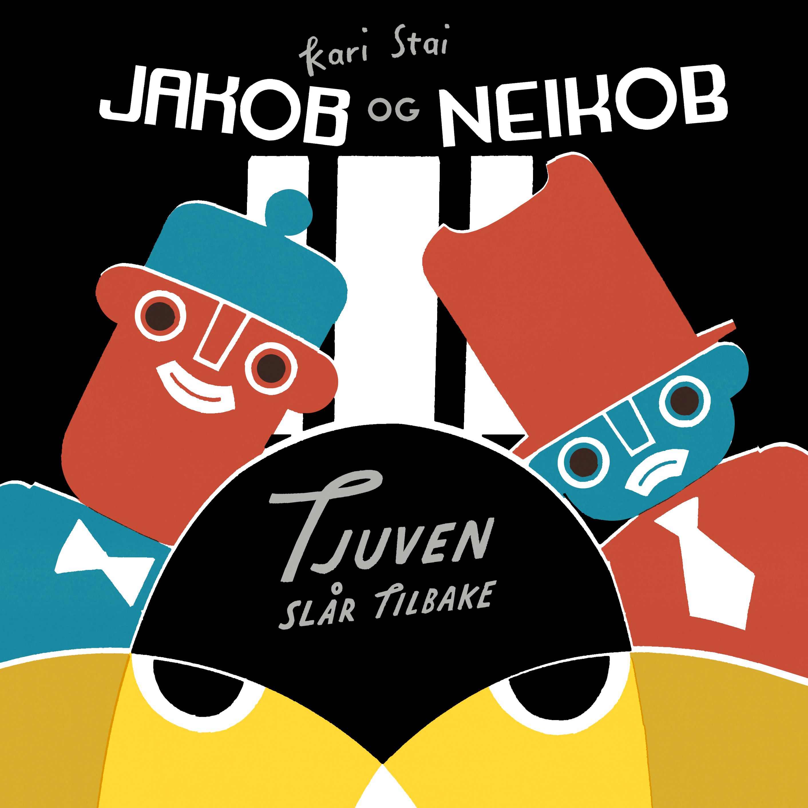 Jakob og Neikob - tjuven slår tilbake