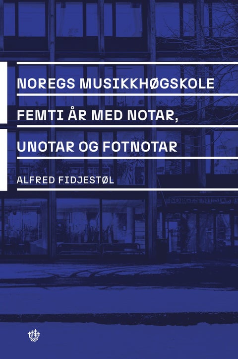 Noregs musikkhøgskole - femti år med notar, unotar og fotnotar