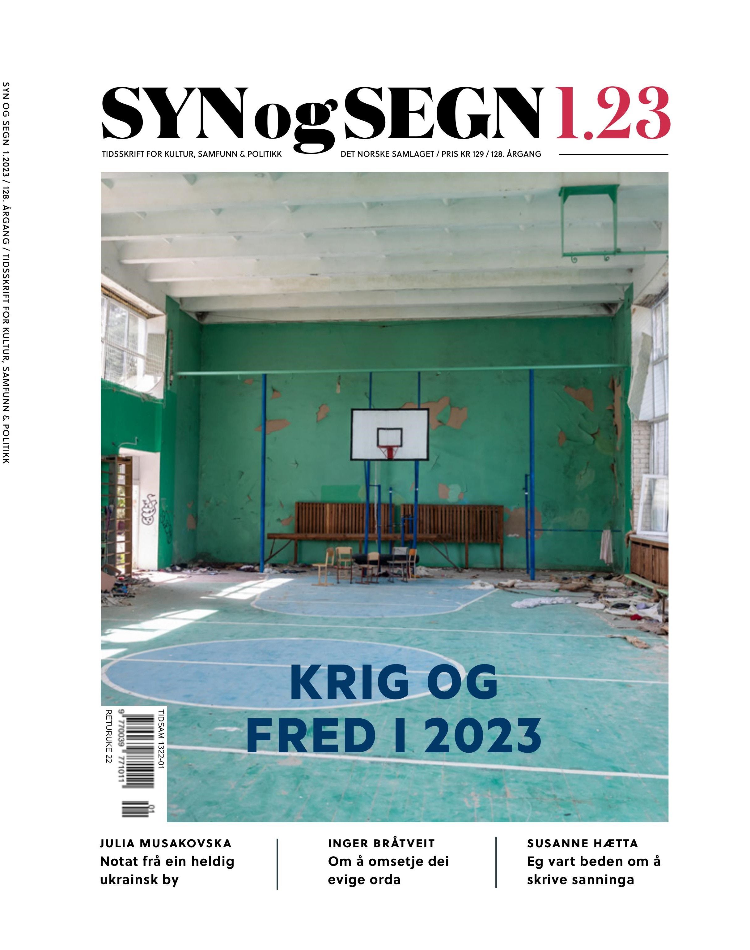 Syn og segn. Hefte 1-2023 - tidsskrift for kultur, samfunn & politikk