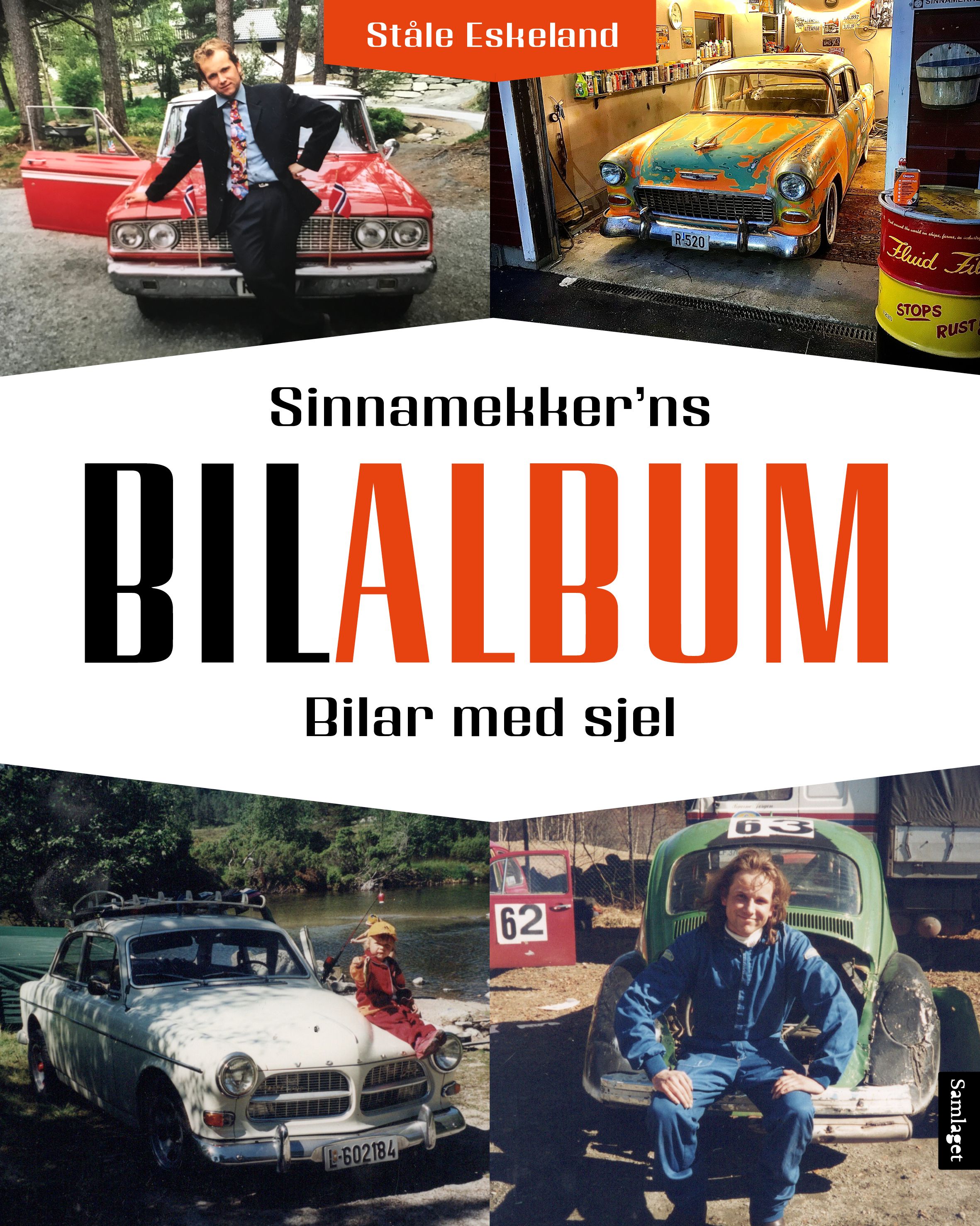 Sinnamekker'ns bilalbum - bilar med sjel