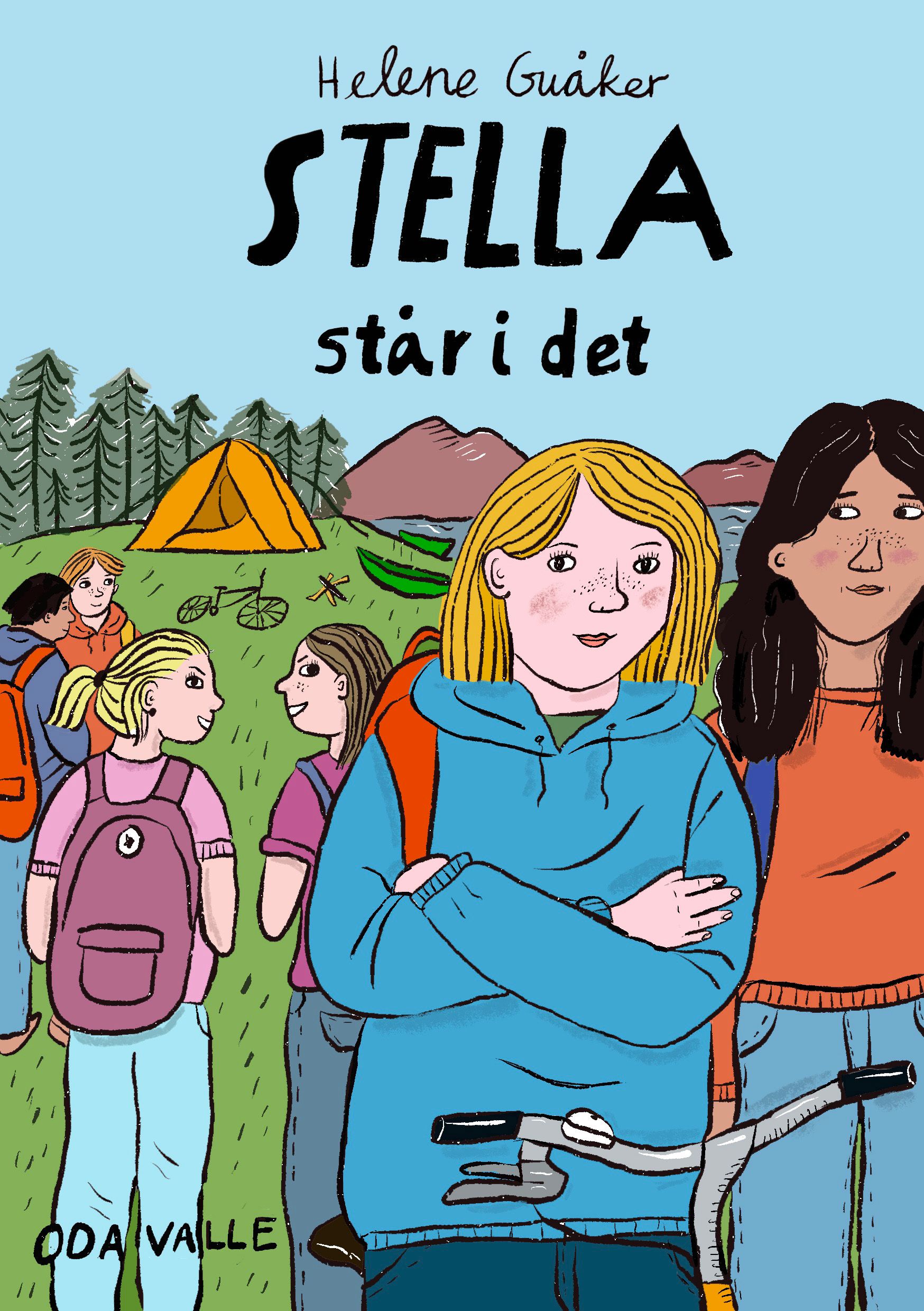 Stella står i det - roman