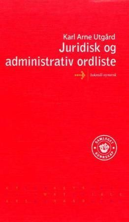 Juridisk og administrativ ordliste - bokmål-nynorsk