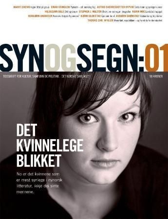 Syn og segn - hefte 1-2008 : tidsskrift for kultur, samfunn og politikk
