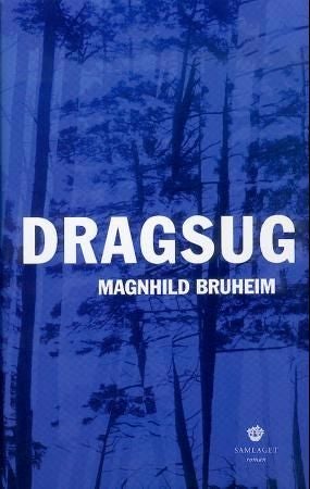 Dragsug - kriminalroman