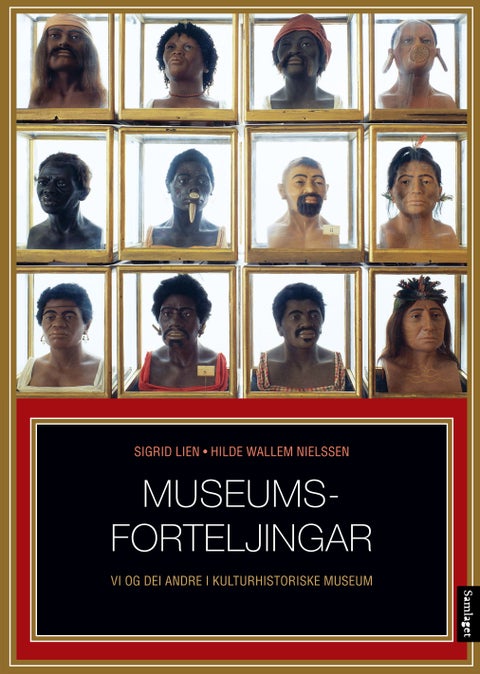 Museumsforteljingar - vi og dei andre i kulturhistoriske museum