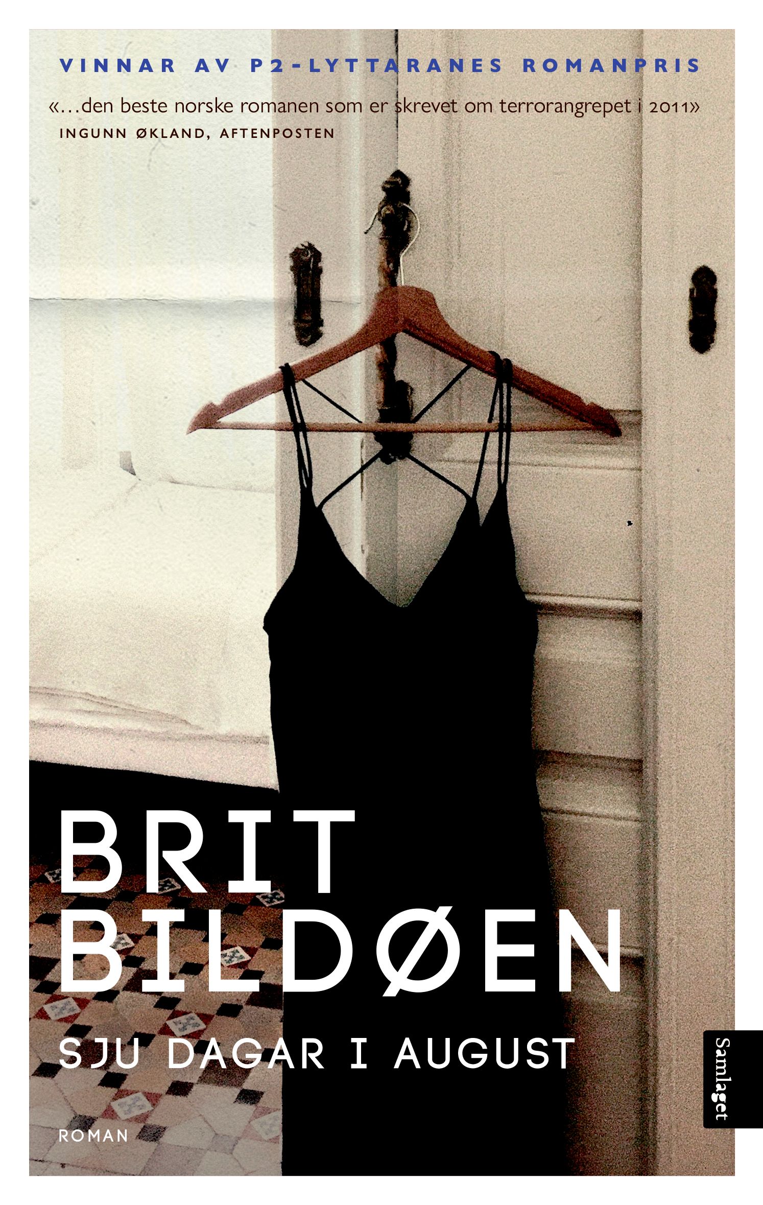 Sju dagar i august - roman