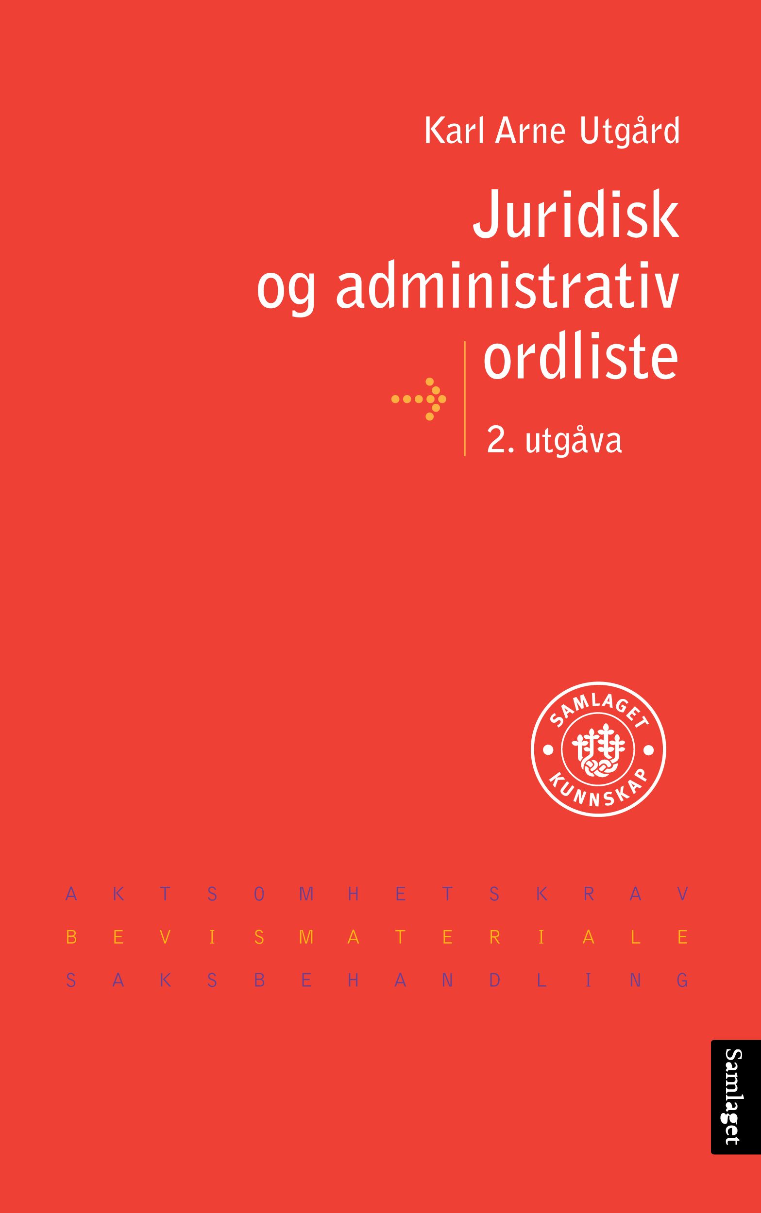 Juridisk og administrativ ordliste - bokmål-nynorsk