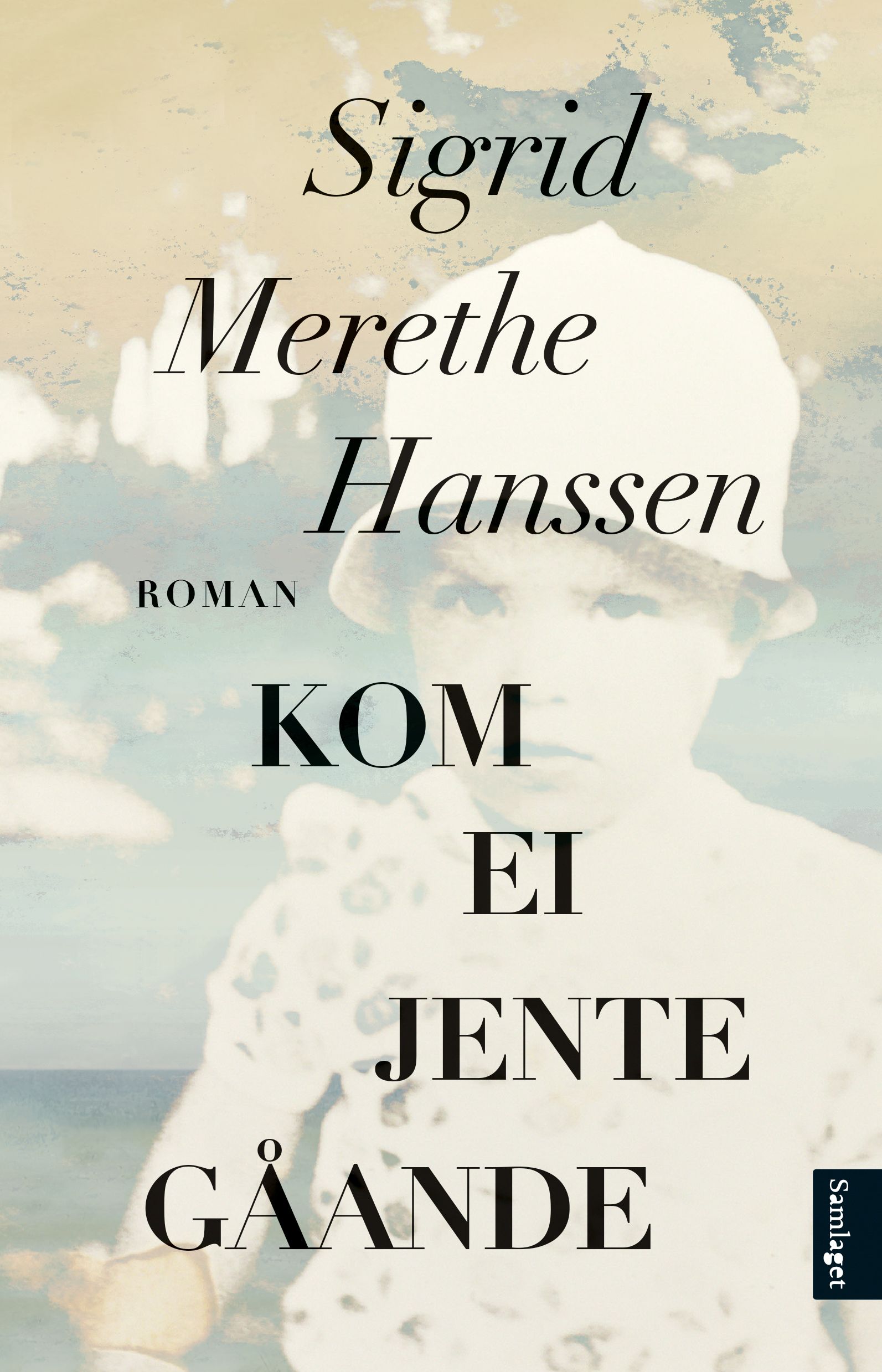 Kom ei jente gåande - roman