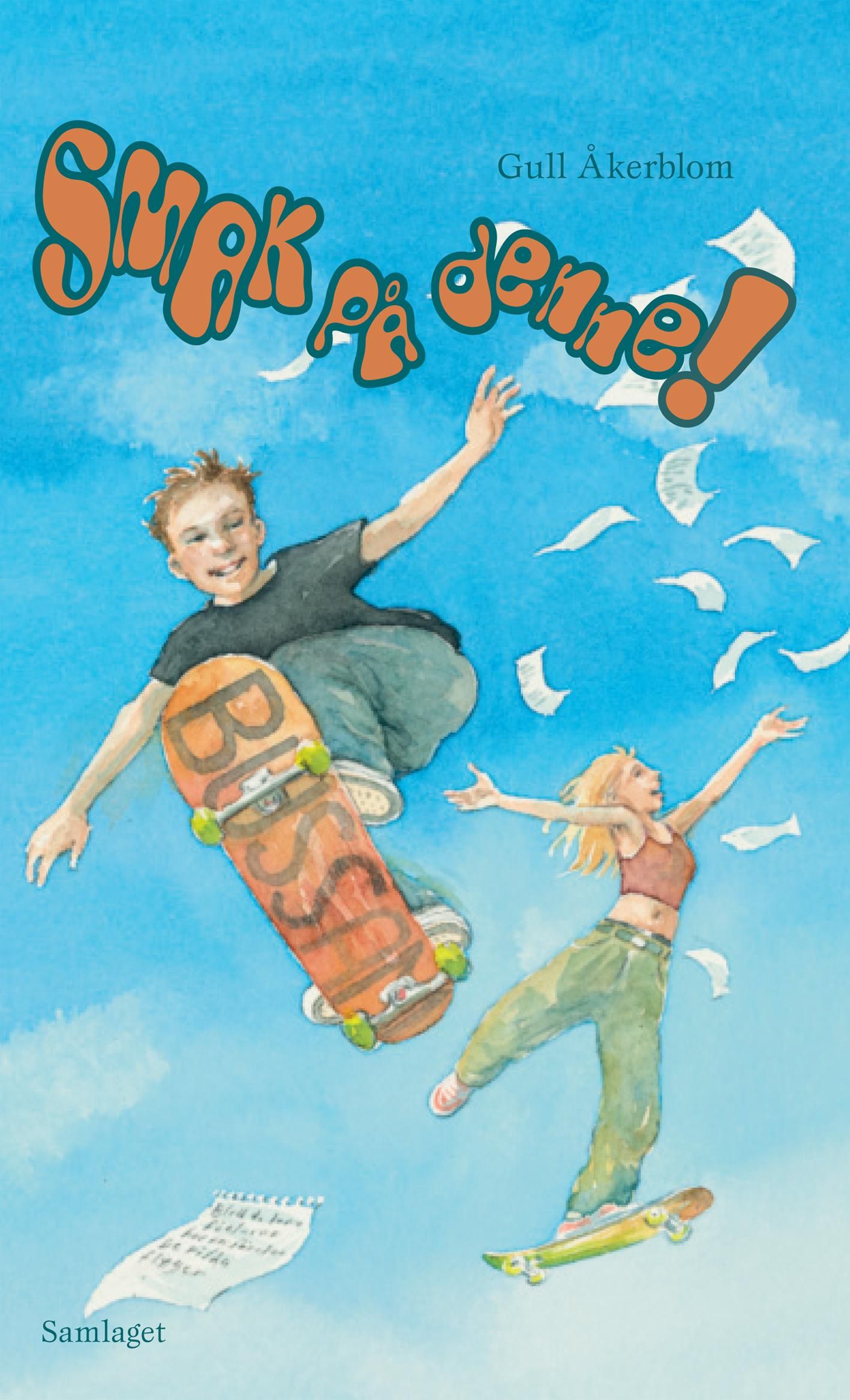 Smak på denne! - sjuande boka om Moa og Samuel