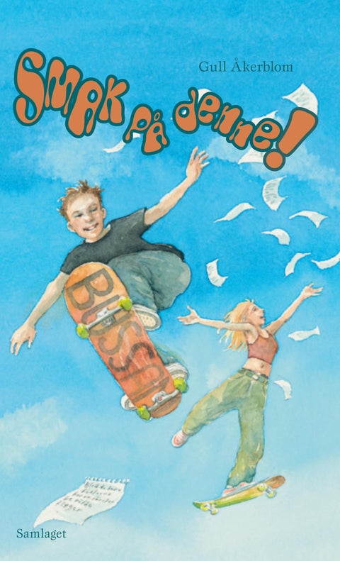 Smak på denne! - sjuande boka om Moa og Samuel