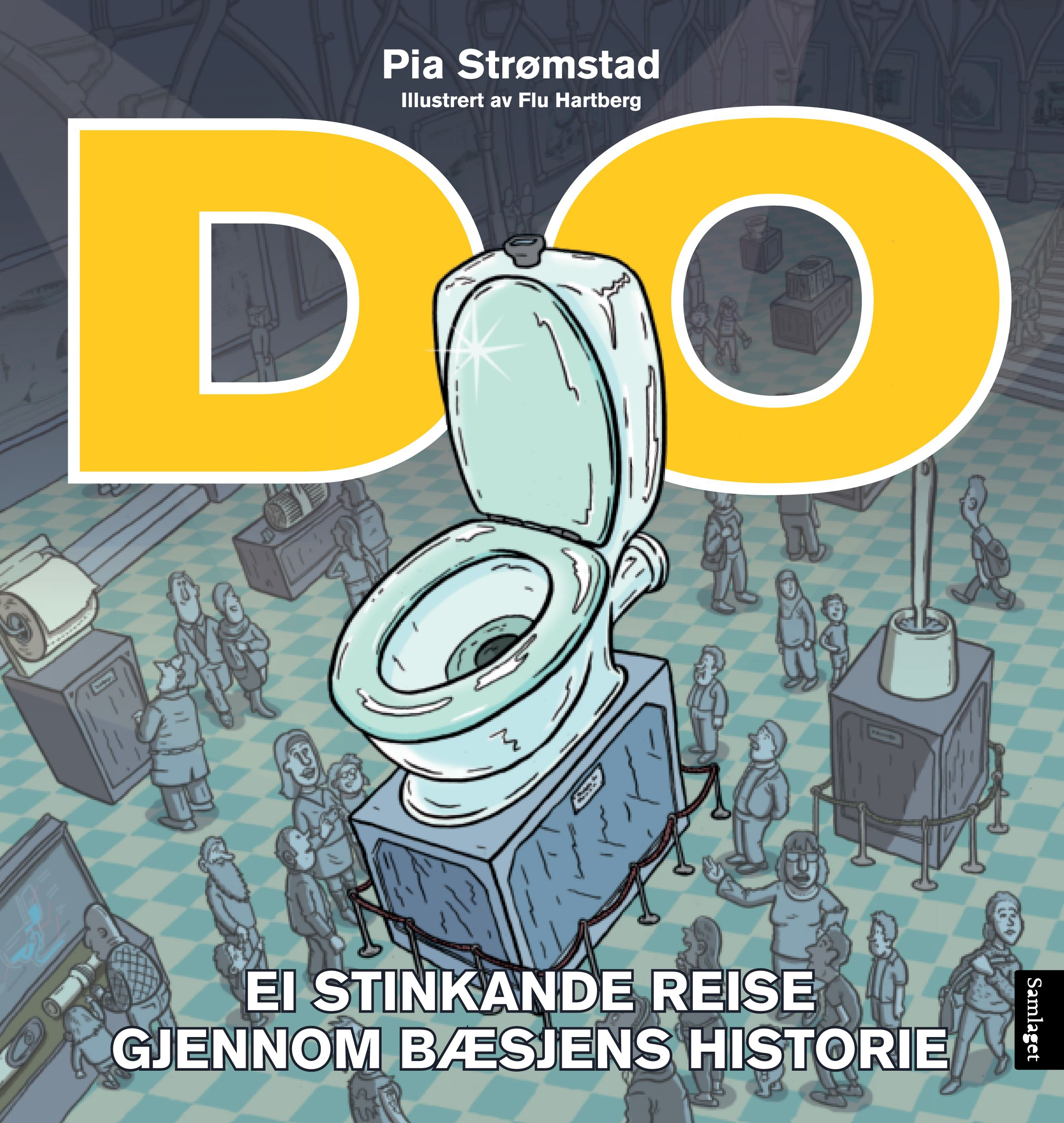 Do - ei stinkande reise gjennom bæsjens historie