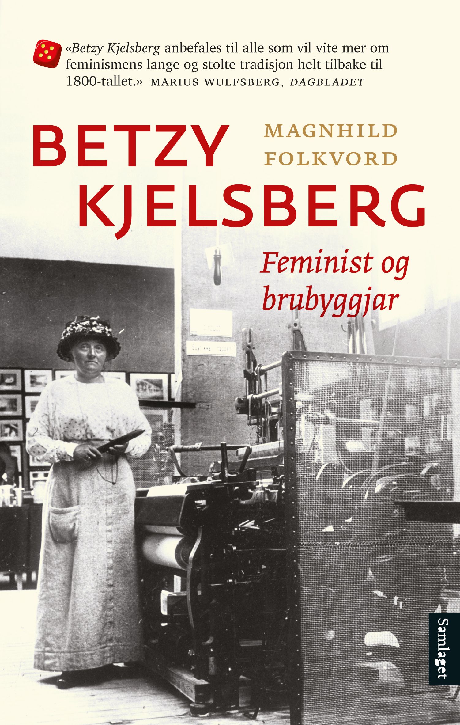 Betzy Kjelsberg - feminist og brubyggjar