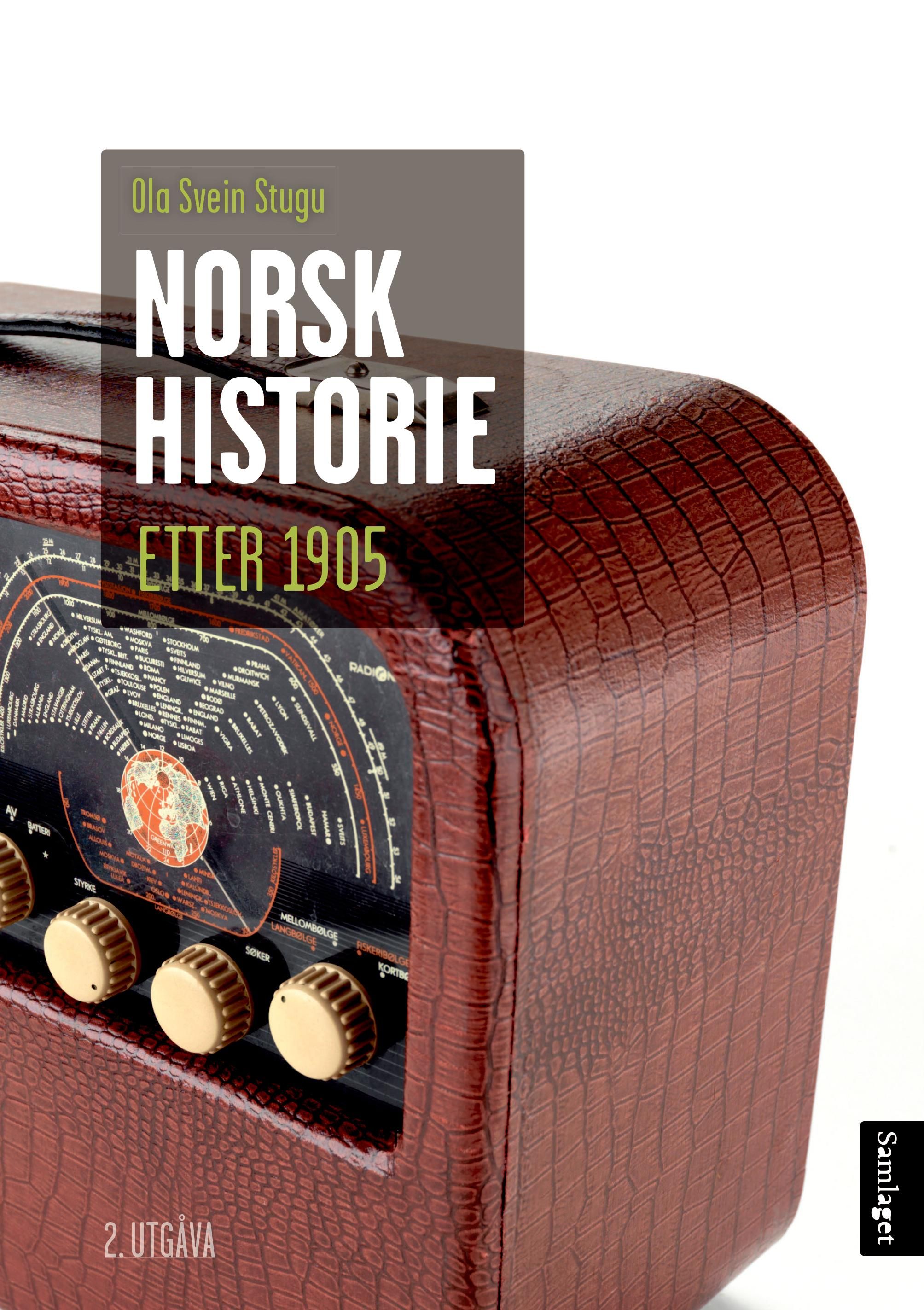 Norsk historie etter 1905 - vegen mot velstandslandet