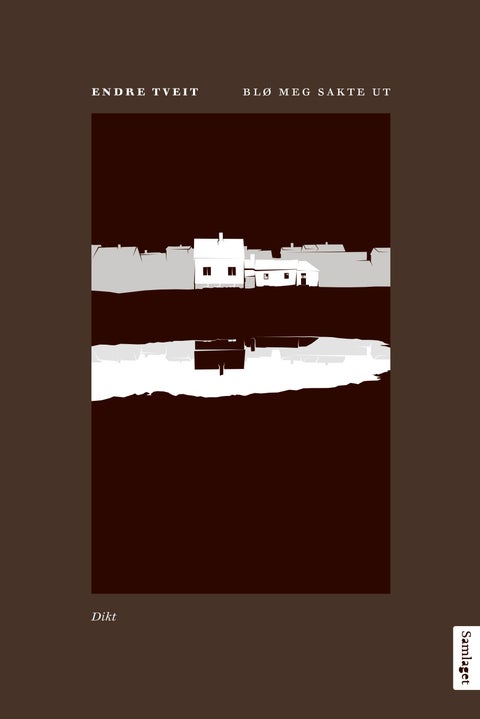 Blø meg sakte ut - dikt