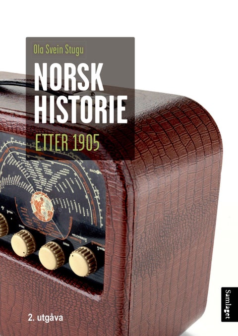 Norsk historie etter 1905 - vegen mot velstandslandet
