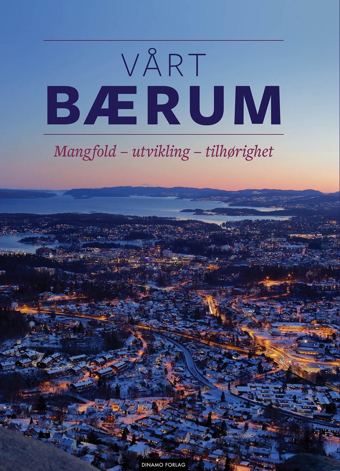 Vårt Bærum - mangfold, utvikling, tilhørighet