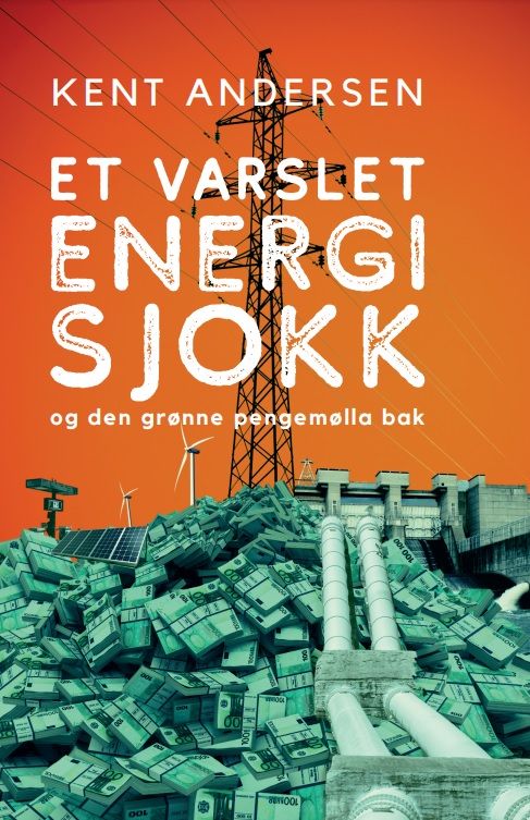 Et varslet energisjokk - og den grønne pengemølla bak