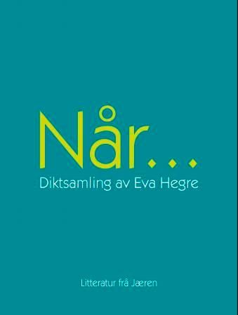 Når... - diktsamling