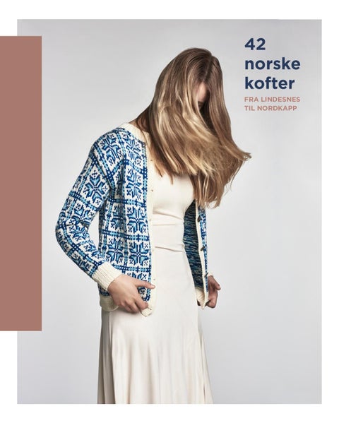 42 norske kofter - fra Lindesnes til Nordkapp