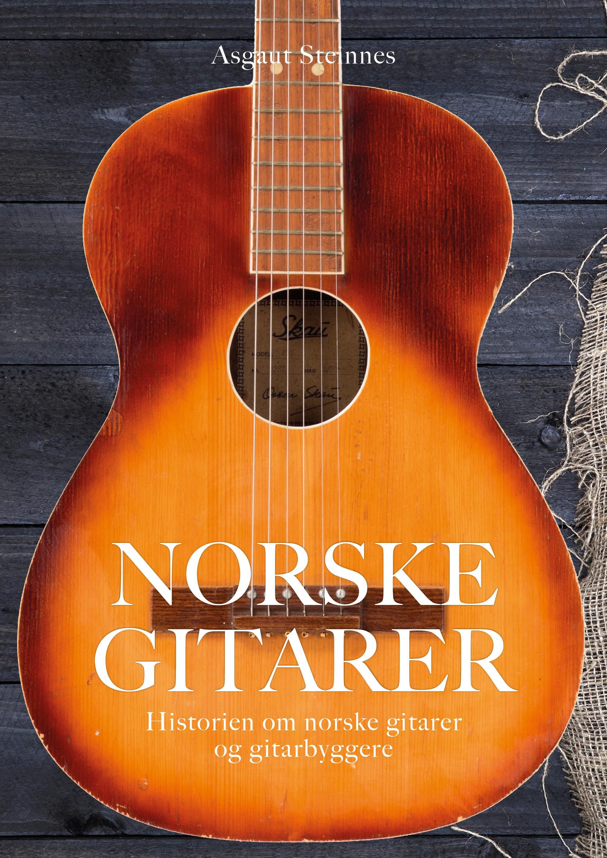 Norske gitarer - historien om norske gitarer og gitarbyggere