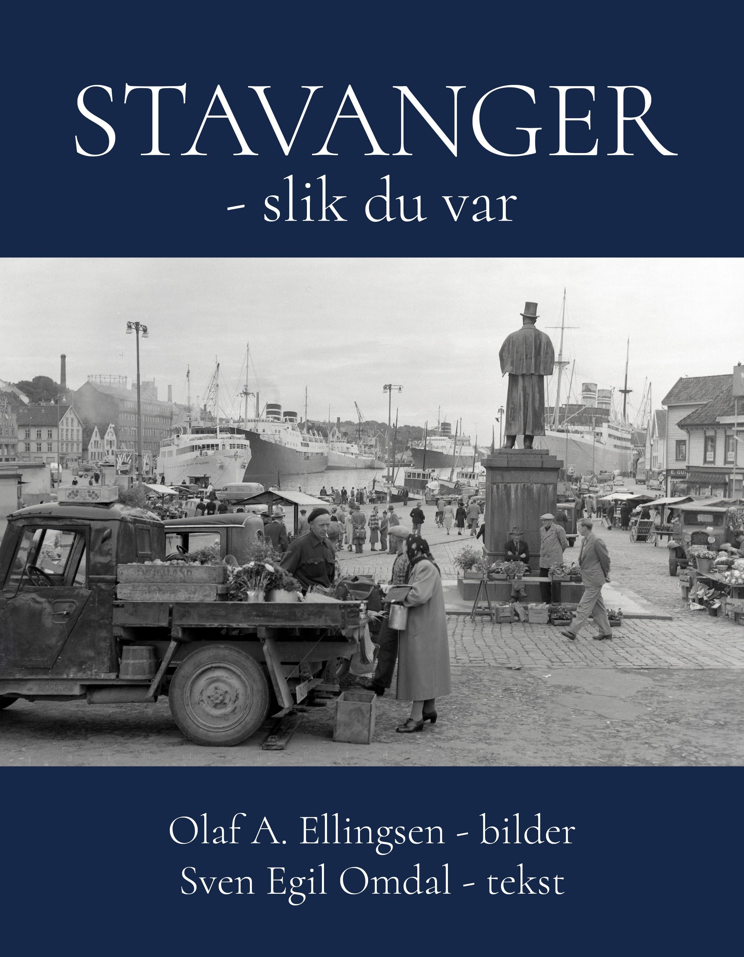 Stavanger - slik du var