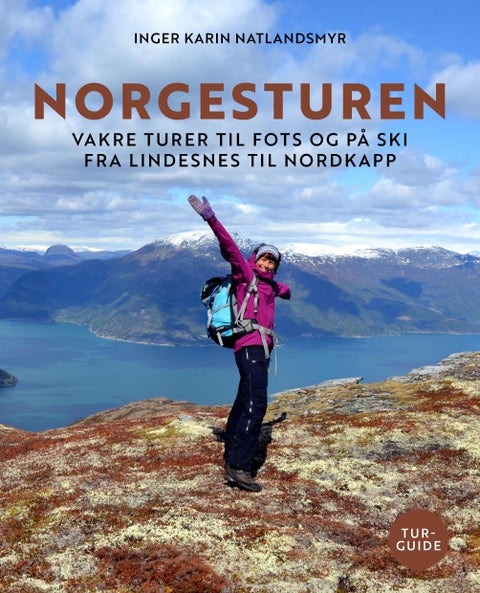 Norgesturen - vakre turer til fots og på ski fra Lindesnes til Nordkapp