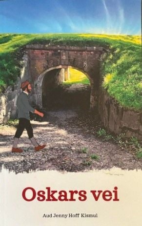 Oskars vei - en roman om Oskar og familien som fikk livsforvandlende møter med Hans Nielsen Hauge
