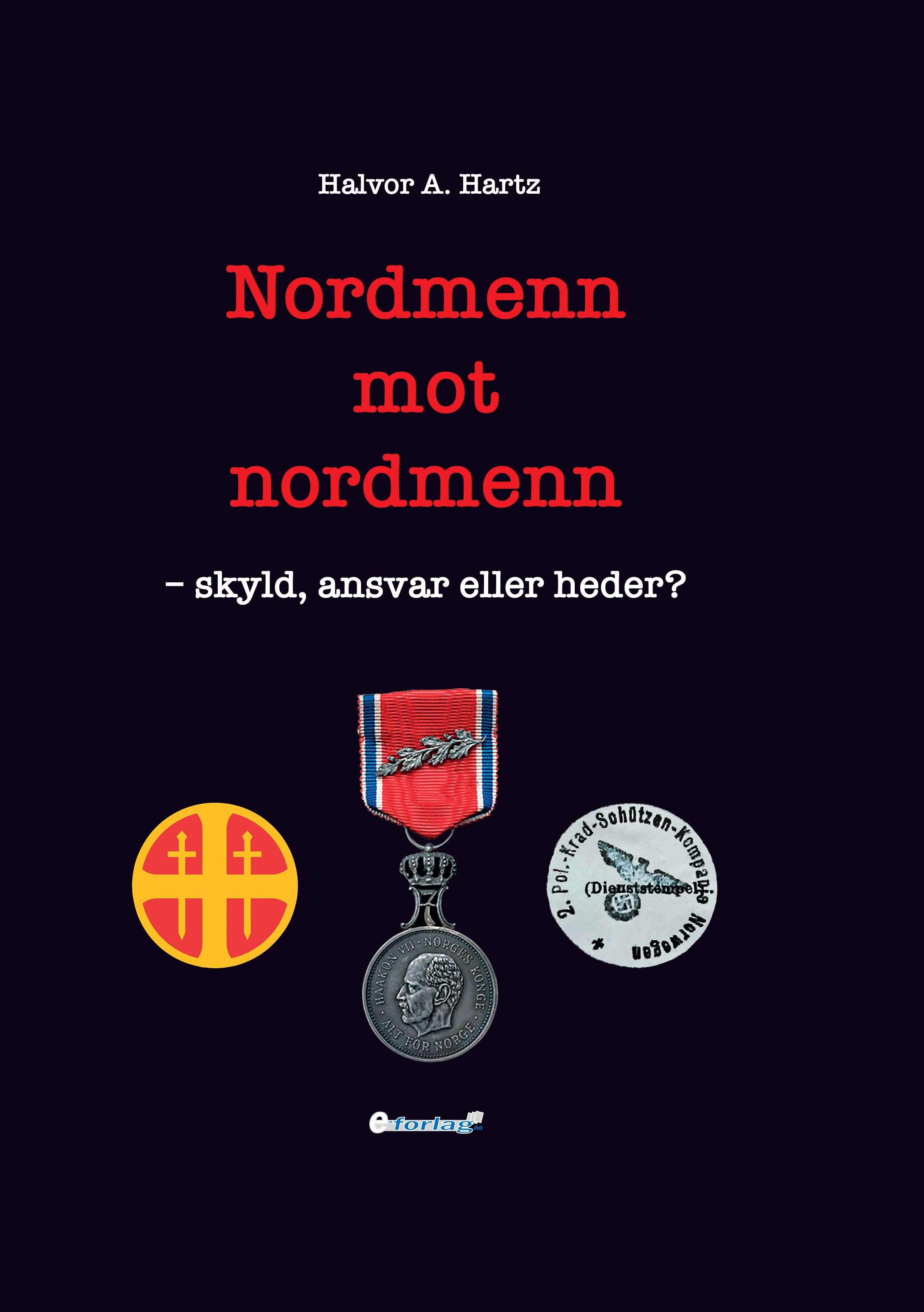 Nordmenn mot nordmenn - skyld, ansvar eller heder?