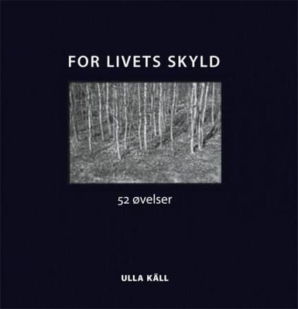 For livets skyld - 52 øvelser