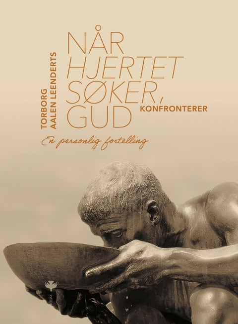 Når hjertet søker Gud - en personlig fortelling