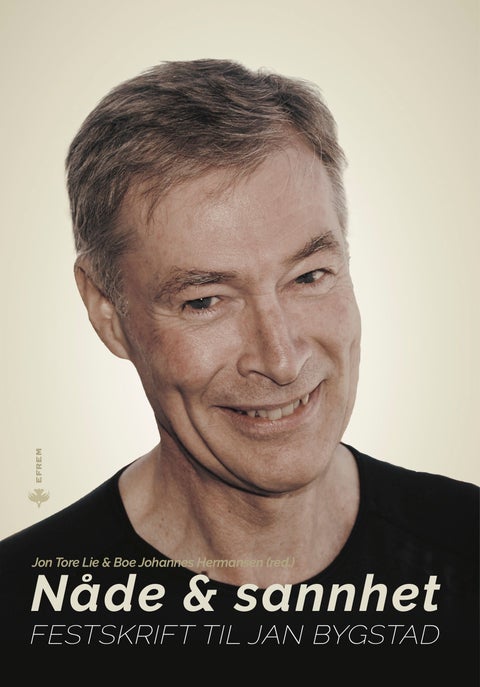 Nåde & sannhet - festskrift til Jan Bygstad