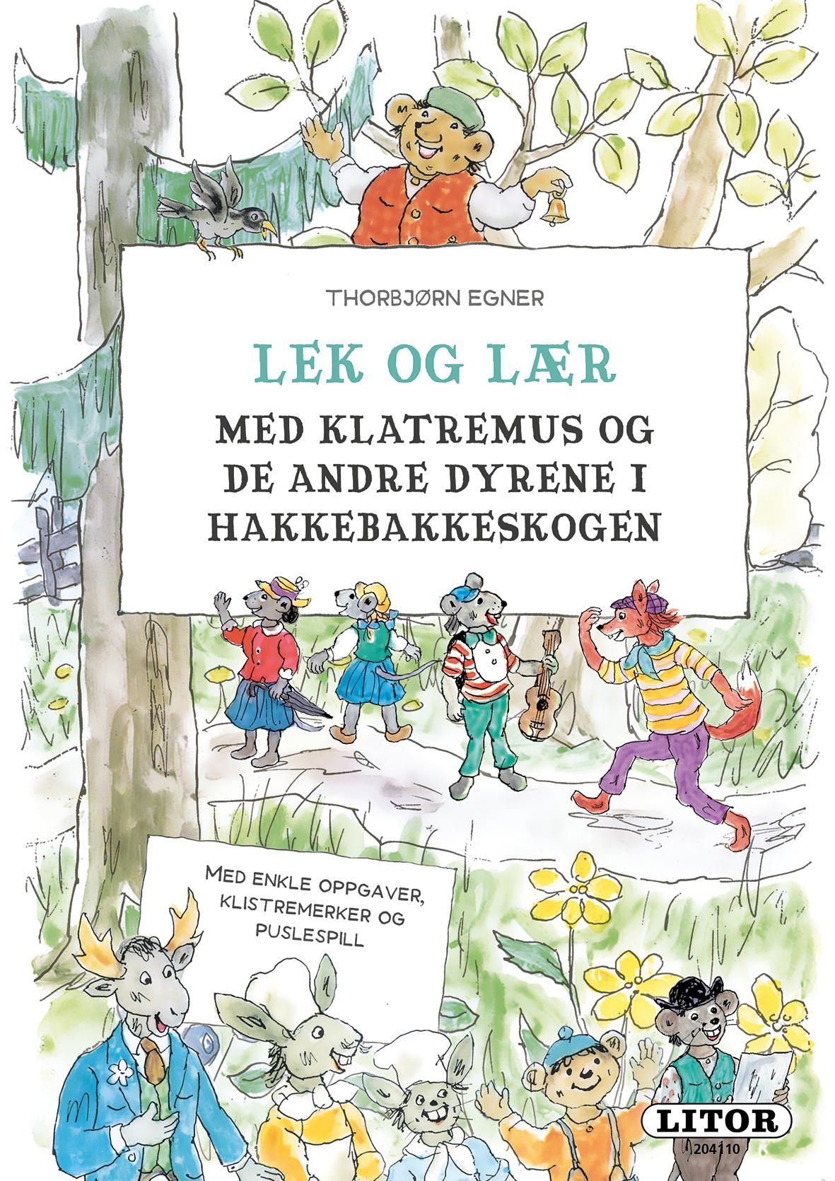 Lek og lær med Klatremus og de andre dyrene i Hakkebakkeskogen