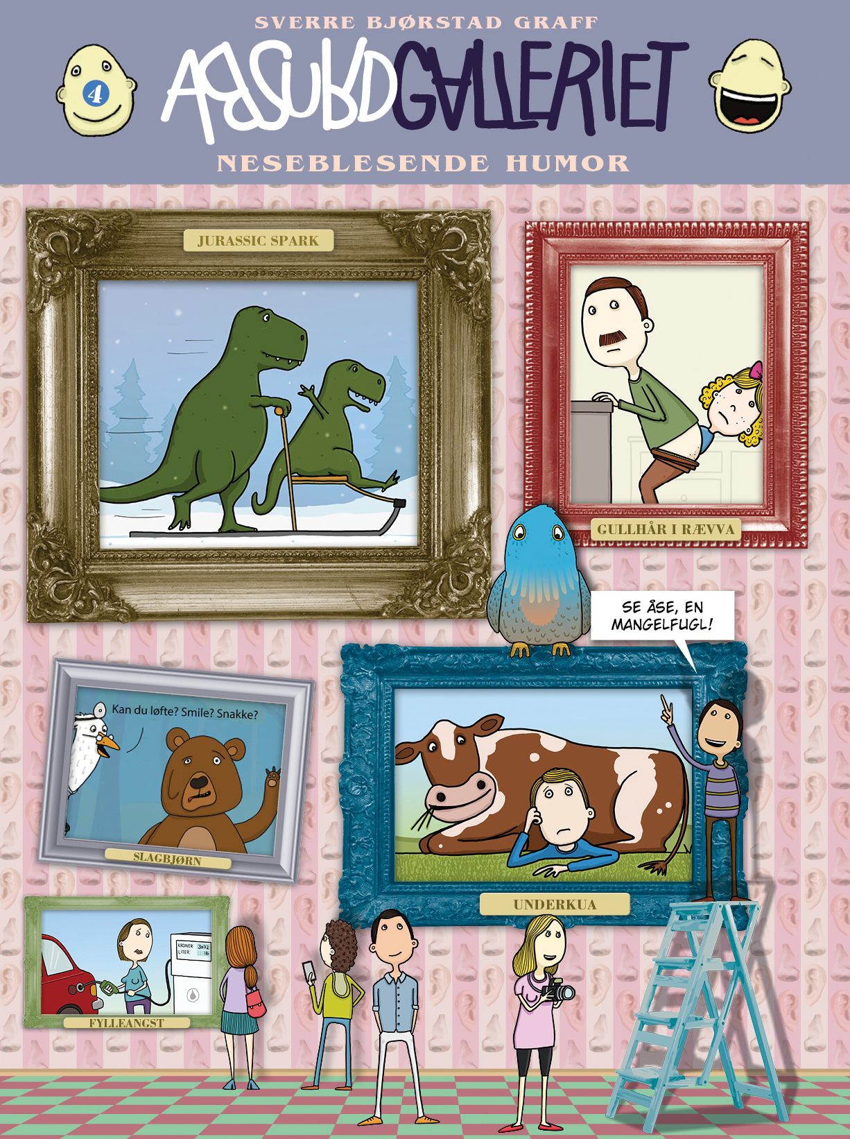 Absurdgalleriet - 4 : Neseblesende humor