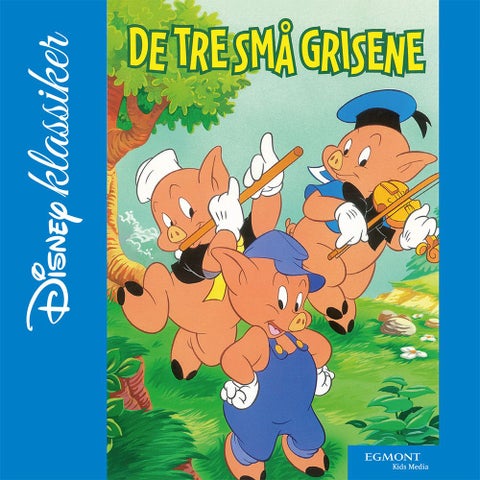 De tre små grisene