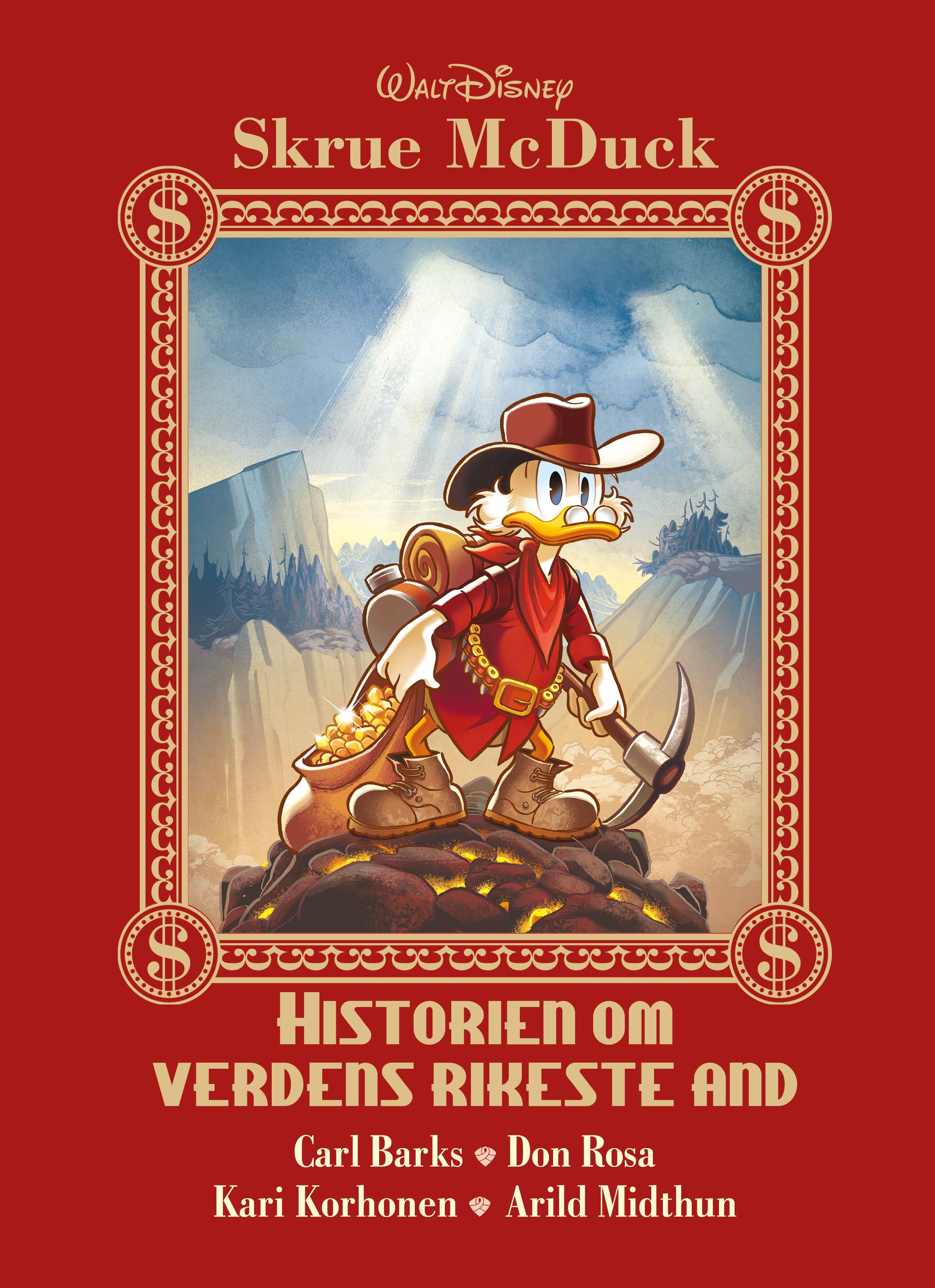 Skrue McDuck - historien om verdens rikeste and