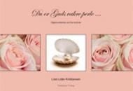 Du er Guds vakre perle- - oppmuntrende ord for kvinner