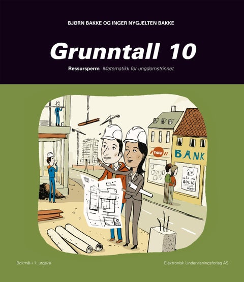 Grunntall 10 - ressursperm : matematikk for ungdomstrinnet