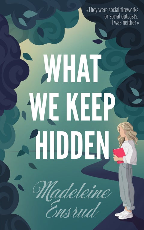 What we keep hidden