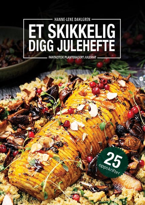 Et skikkelig digg julehefte - fantastisk plantebasert julemat