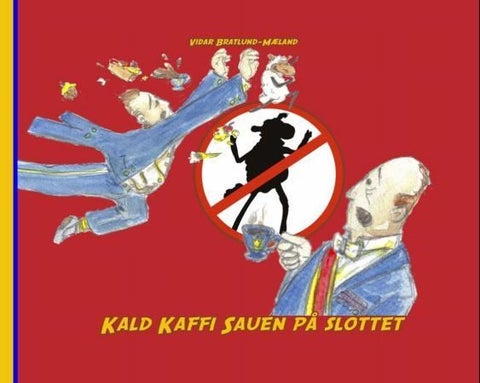 Kald Kaffi Sauen på slottet