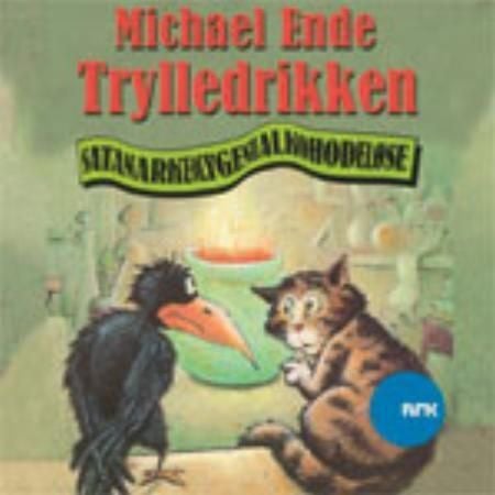Trylledrikken - satanarkeolygenialkohodeløse