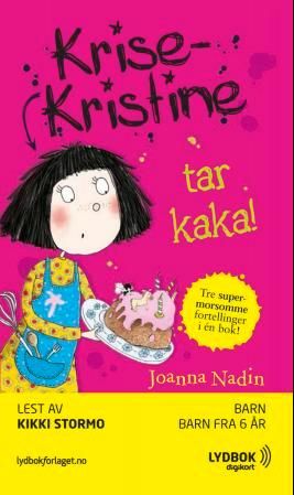 Krise-Kristine tar kaka