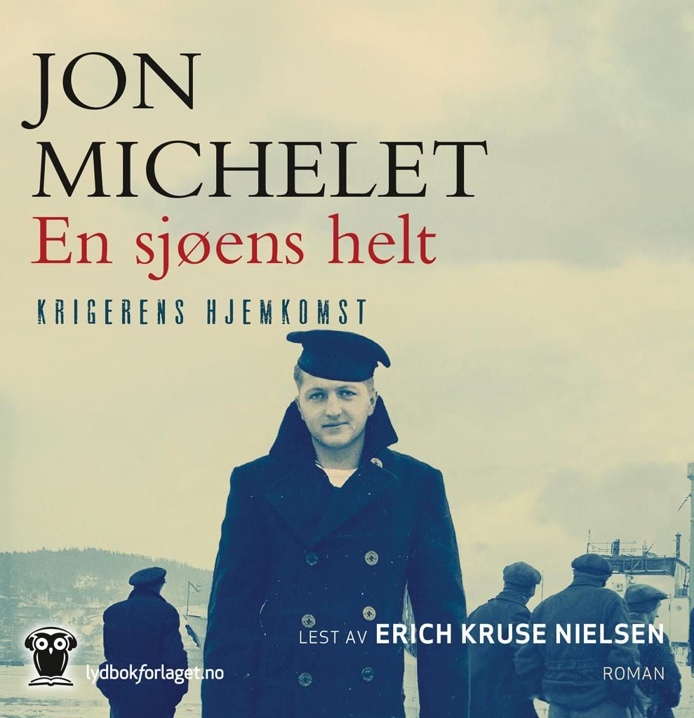 En sjøens helt - Krigerens hjemkomst